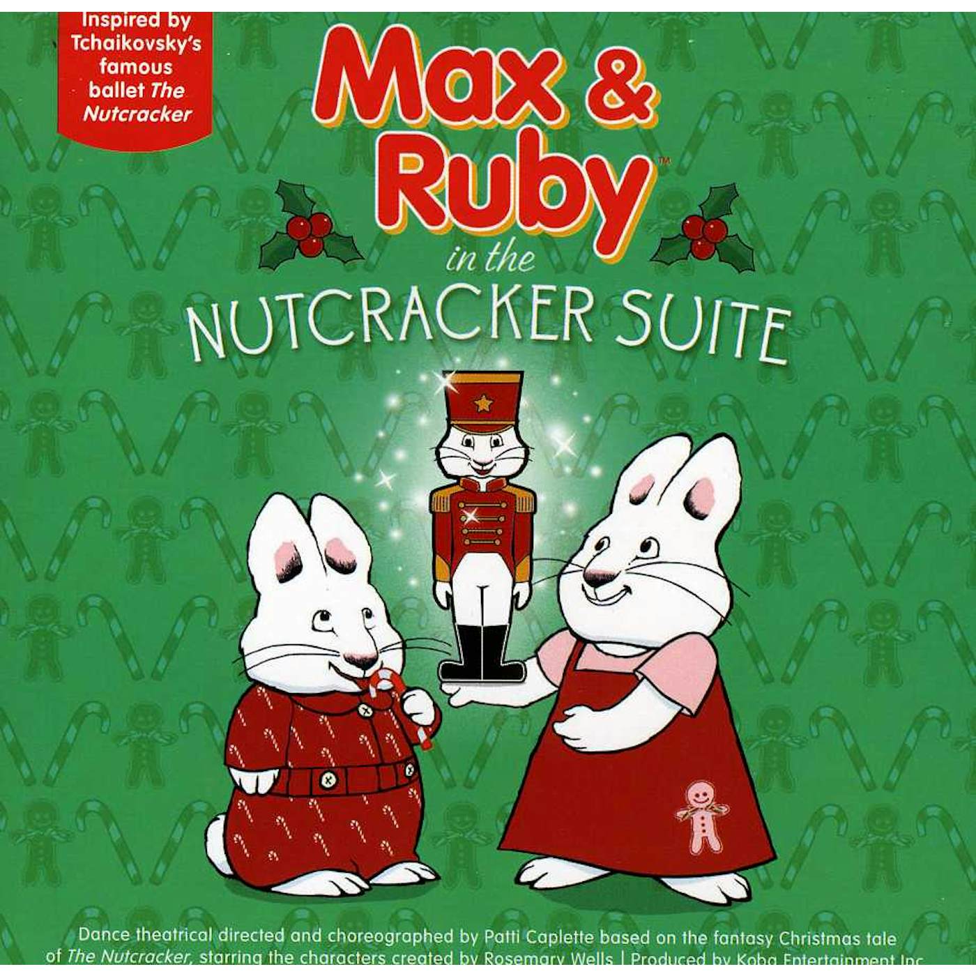 MAX & RUBY IN THE NUTCRACKER SUITE CD