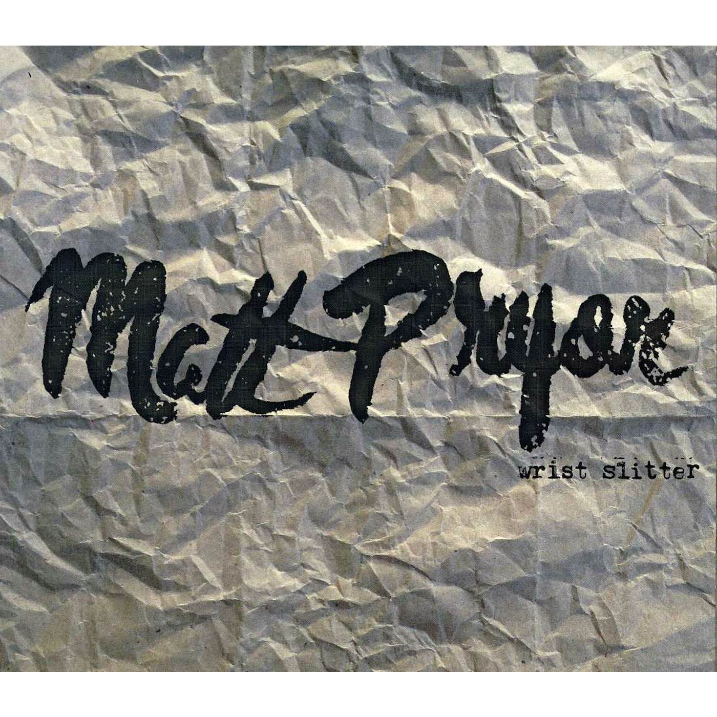 Matt Pryor WRIST SLITTER CD