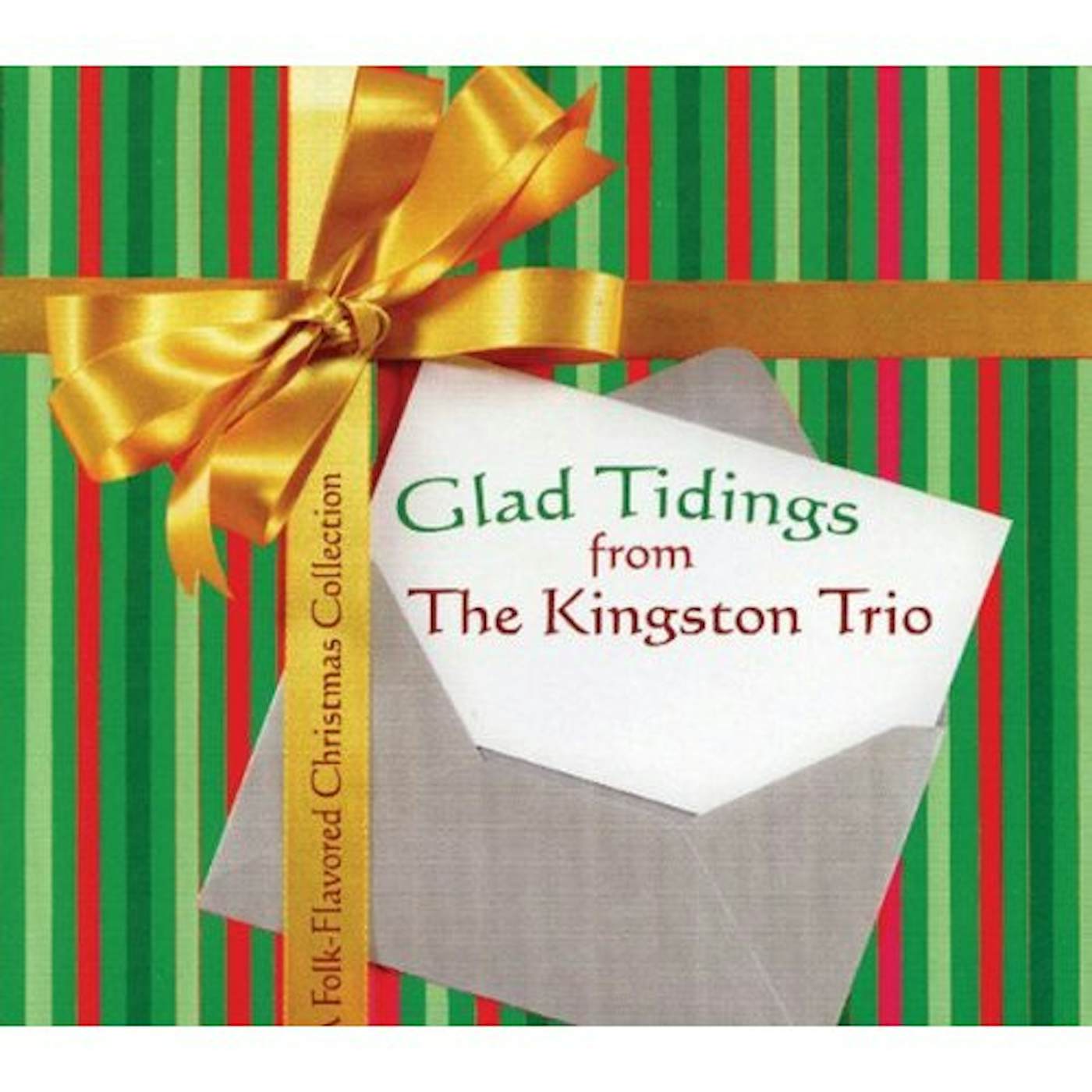 The Kingston Trio GLAD TIDINGS FROM CD