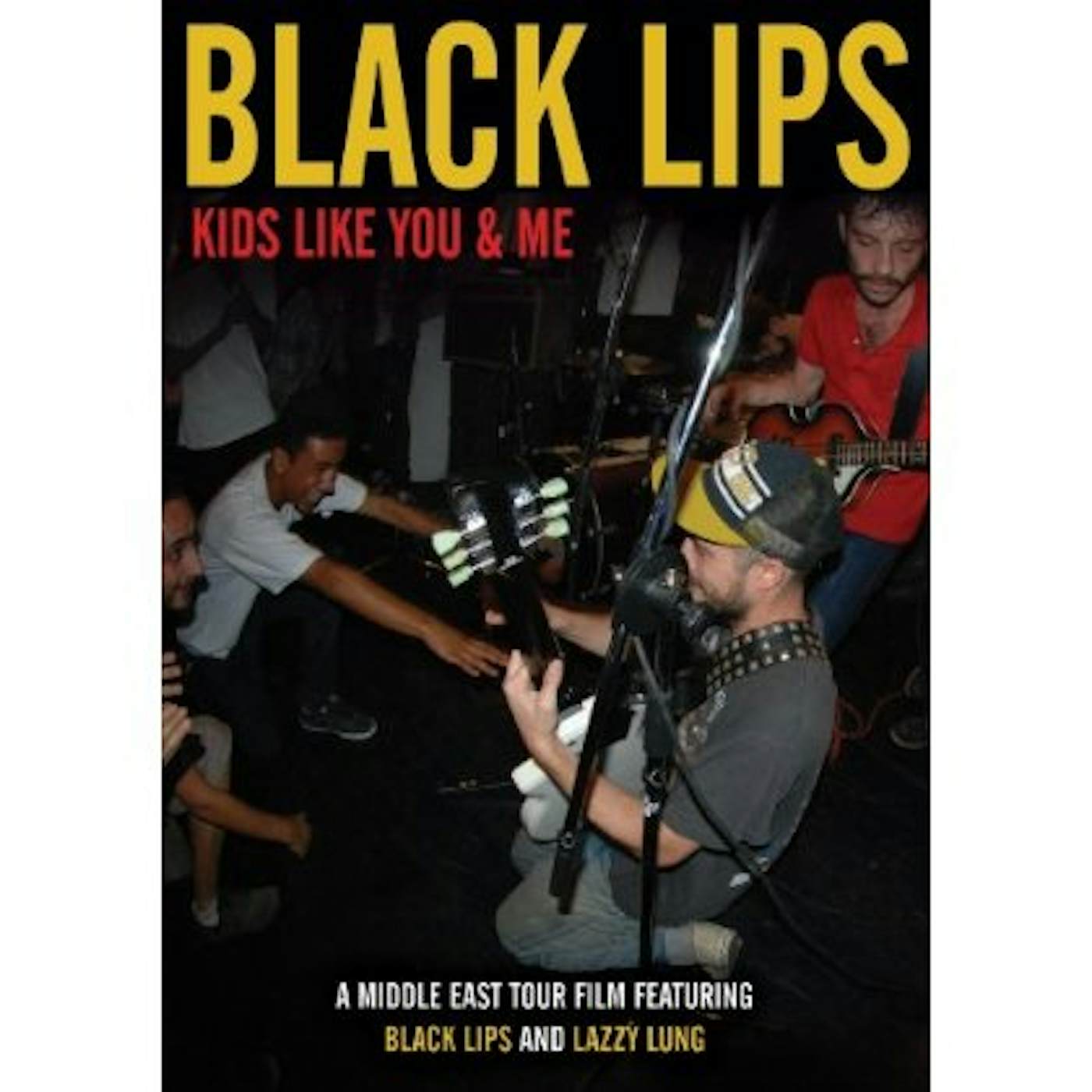 Black Lips KIDS LIKE YOU & ME DVD