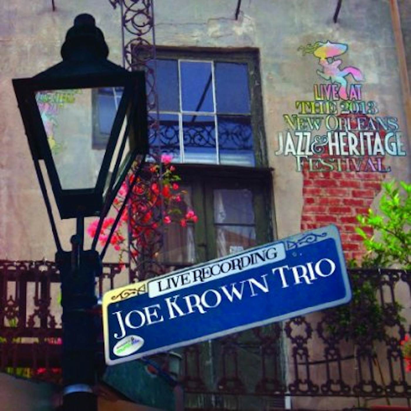 Joe Krown LIVE AT JAZZFEST 2013 CD