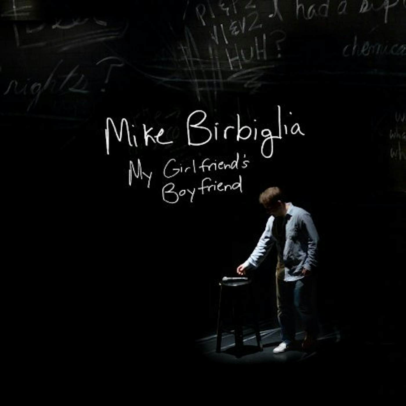 Mike Birbiglia MY GIRLFRIEND'S BOYFRIEND (SCORE) / Original Soundtrack CD