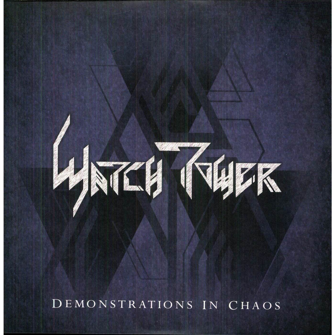 Watchtower Demonstrations In Chaos Vinyl Record