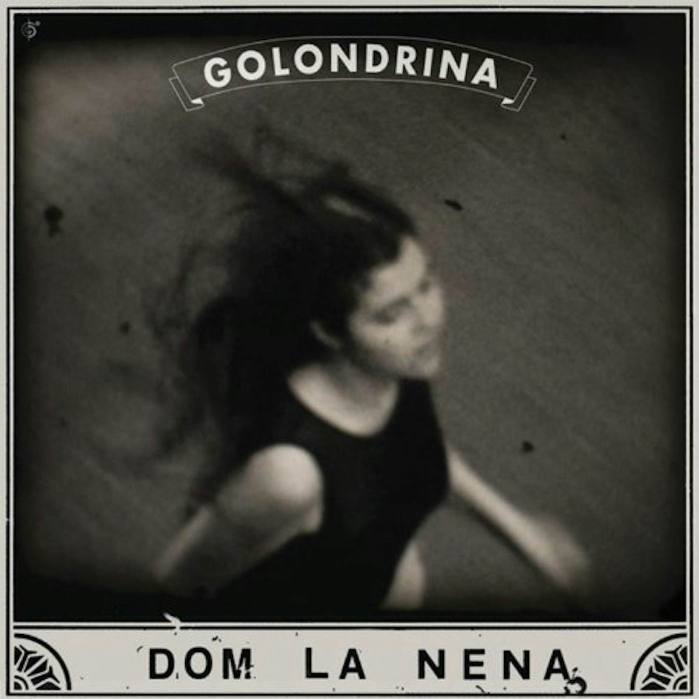 Dom La Nena Golondrina Vinyl Record