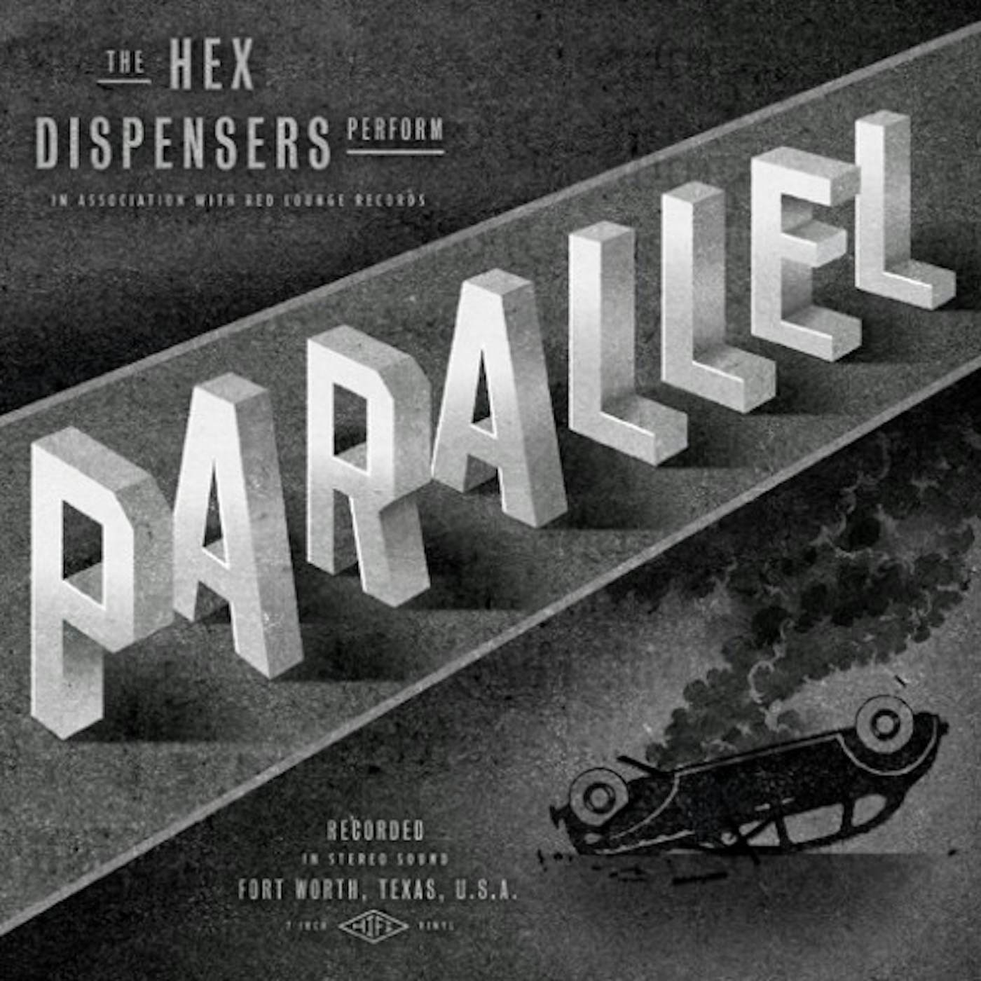 Hex Dispensers 7-PARALLEL Vinyl Record