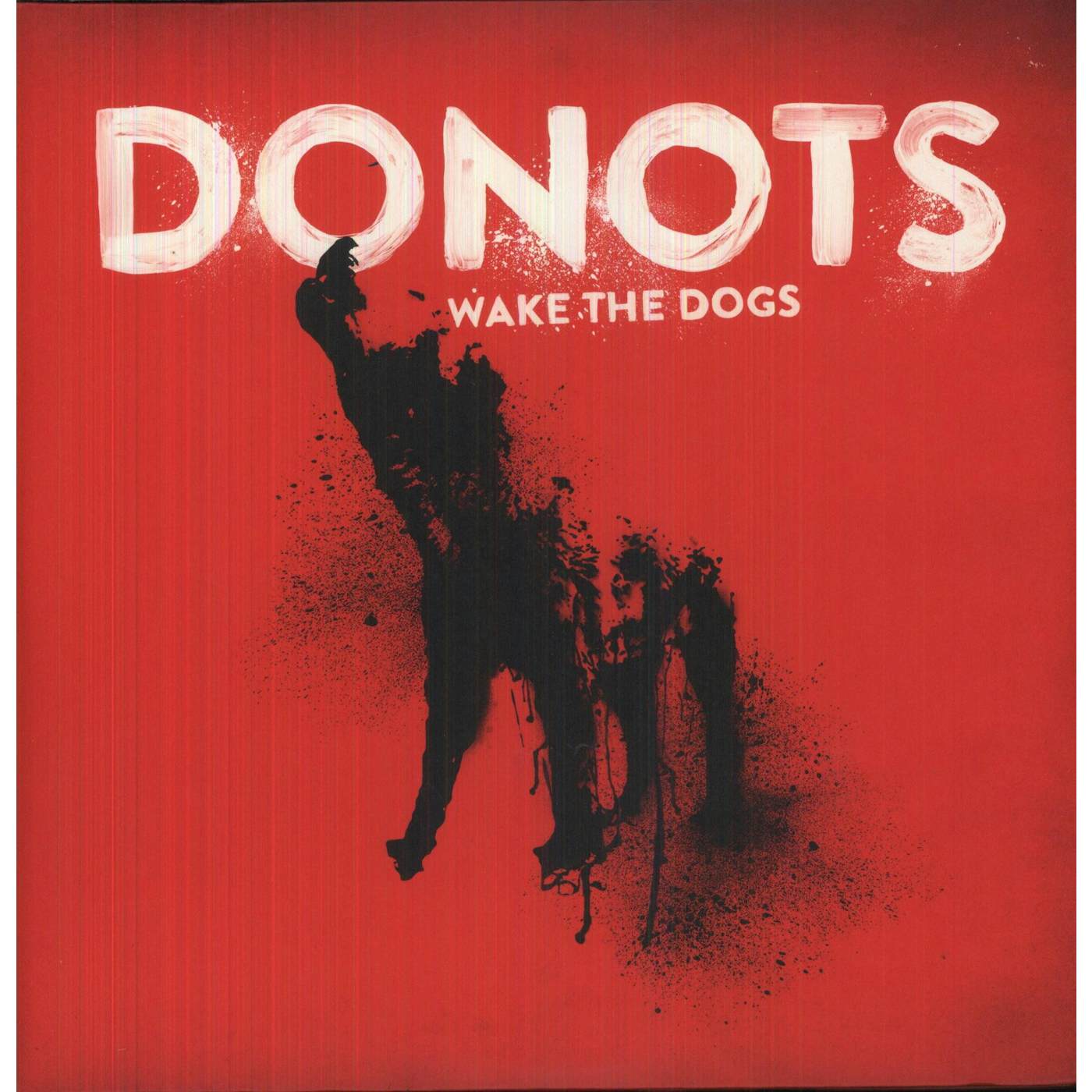 Donots Wake The Dogs Vinyl Record