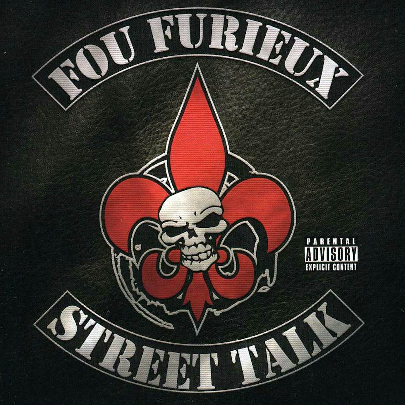 Fou Furieux STREET TALK CD