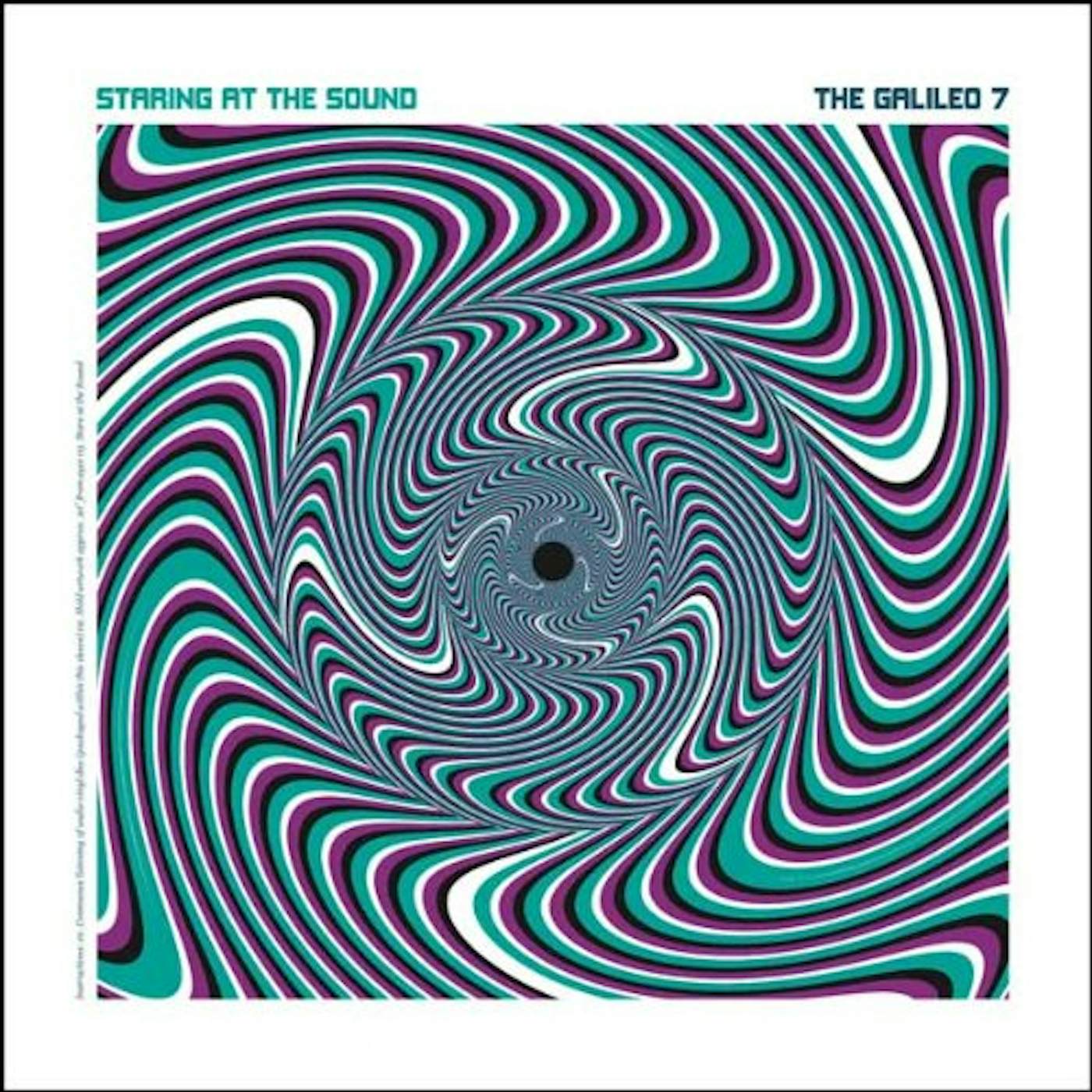 The Galileo 7 STARING AT THE SOUND Vinyl Record - UK Release