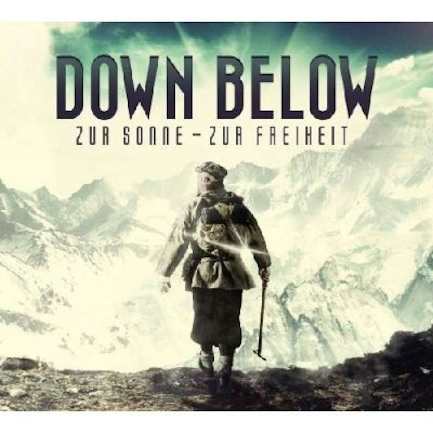 Down Below ZUR SONNE-ZUR FREIHEIT CD