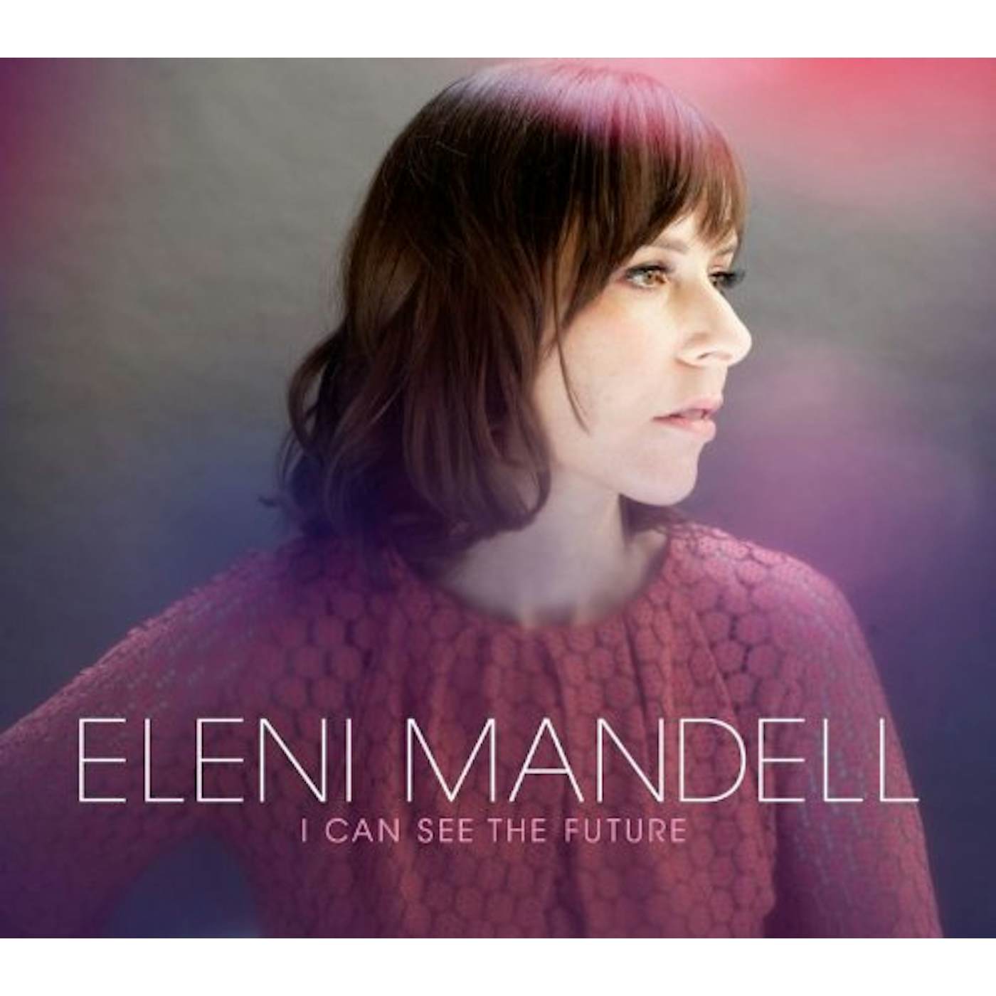 Eleni Mandell I Can See The Future Vinyl Record