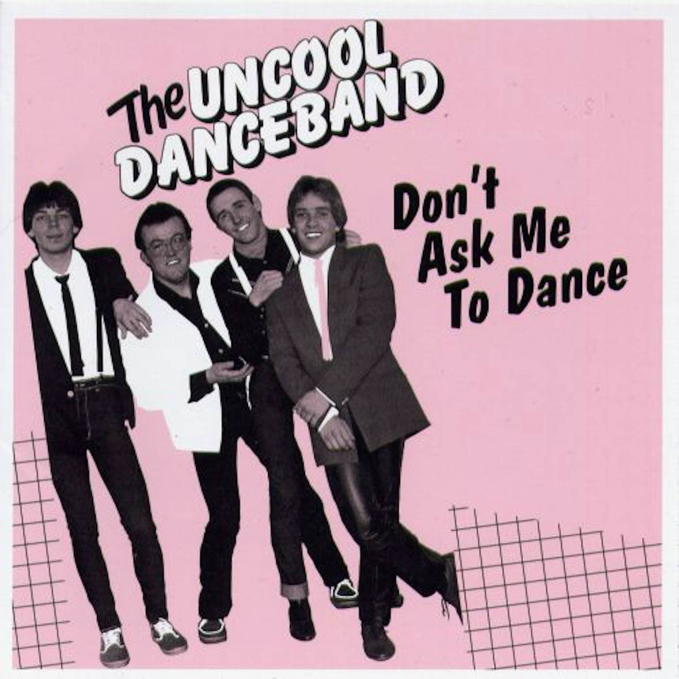 Uncool Danceband DON'T ASK ME TO DANCE Vinyl Record