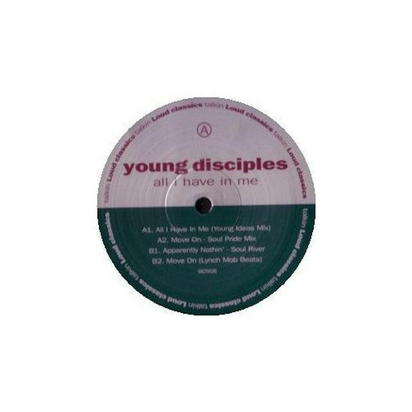 Young Disciples ALL I HAVE IN ME Vinyl Record