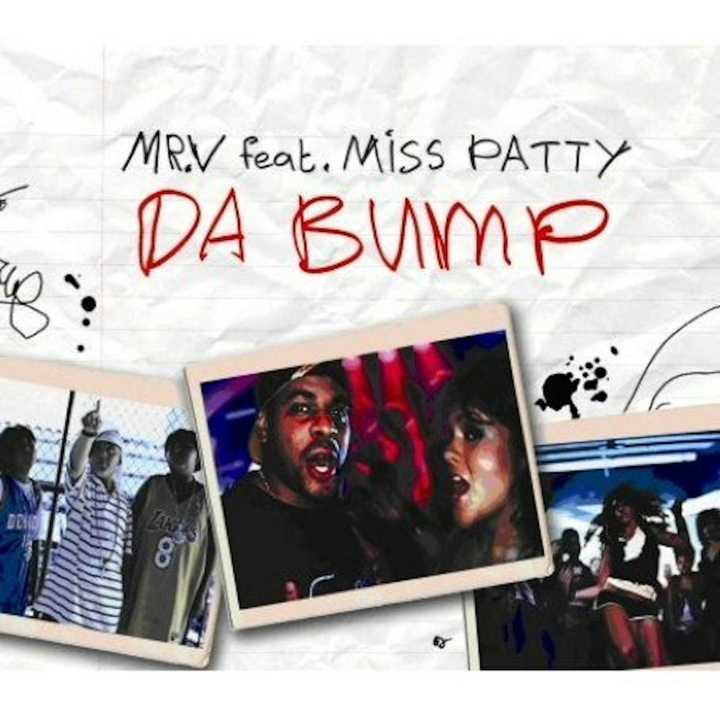 Mr.V Featuring Miss Patty DA BUMP-MIXES Vinyl Record