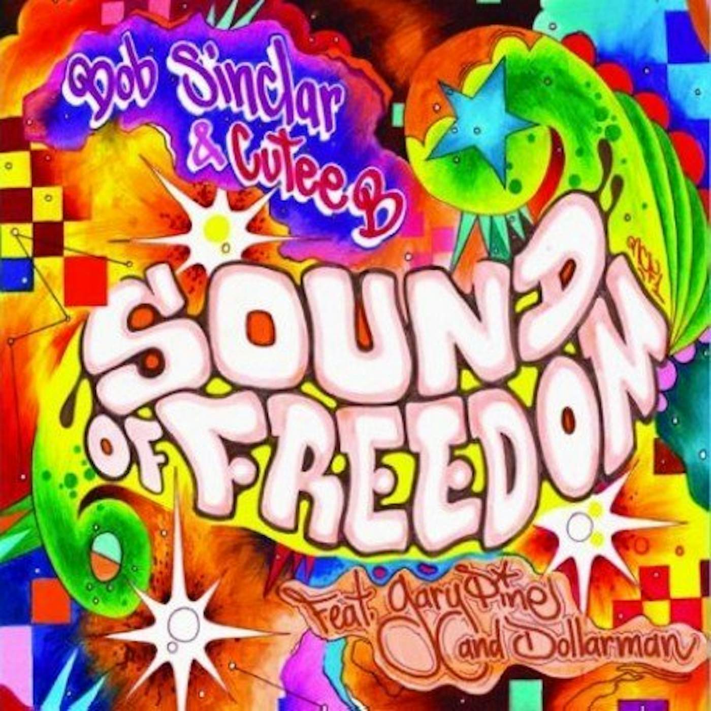 Bob Sinclar & Cutee B SOUND OF FREEDOM Vinyl Record