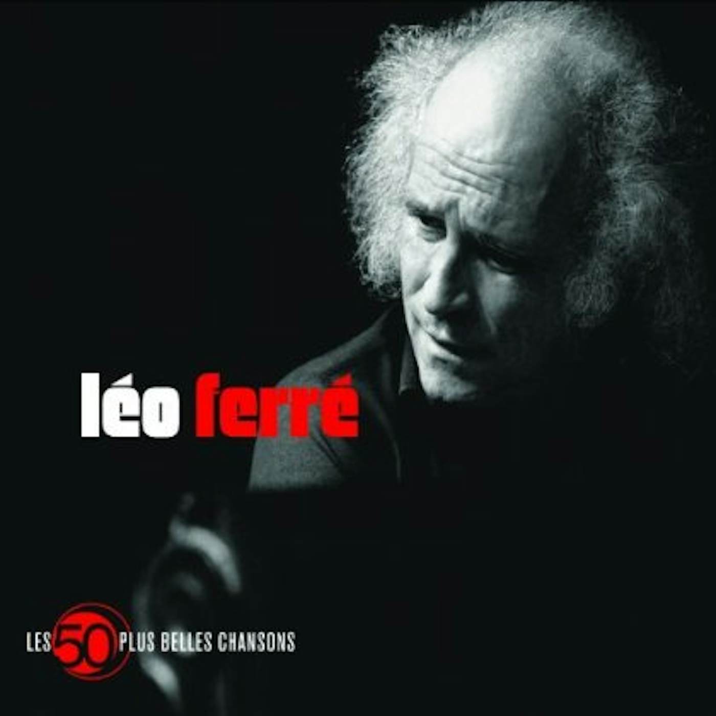 Léo Ferré LES 50 PLUS BELLES CHANSONS CD