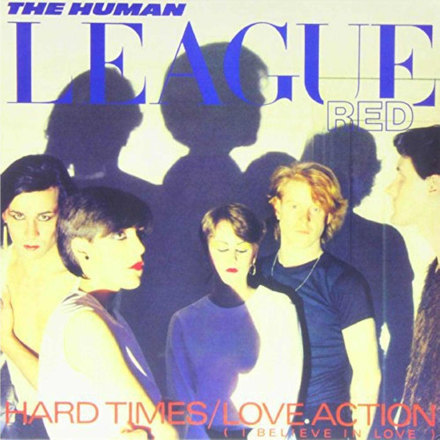 The Human League Love Action (I Believe In Love) Vinyl Record