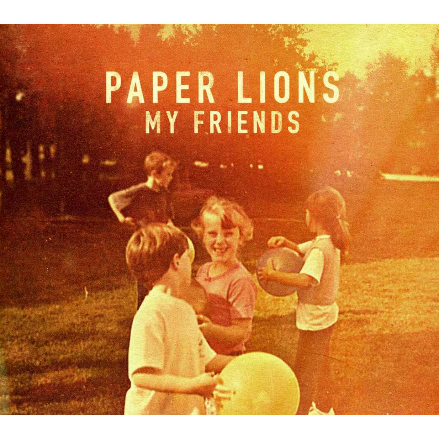 Paper Lions MY FRIENDS CD