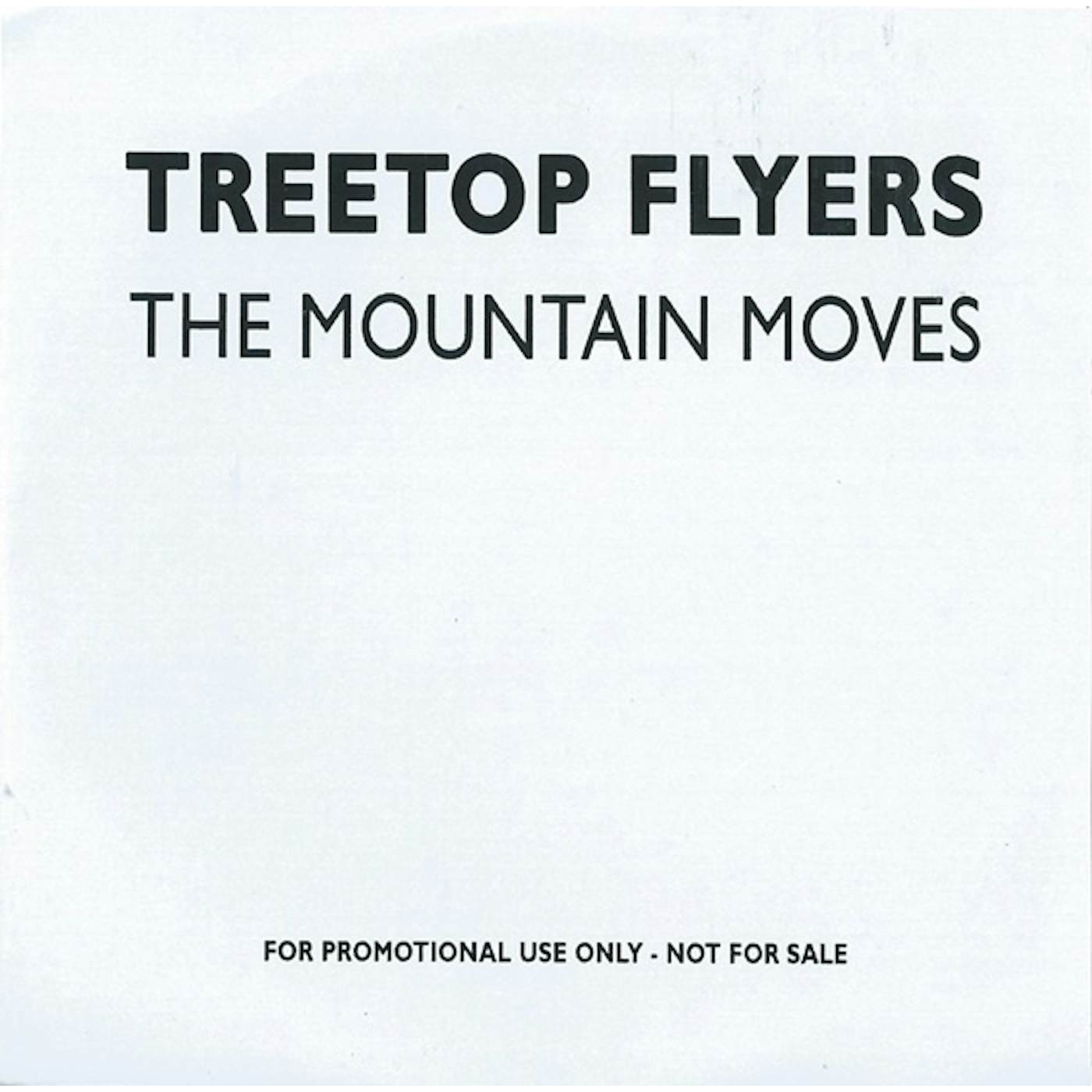 Treetop Flyers MOUNTAIN MOVES Vinyl Record