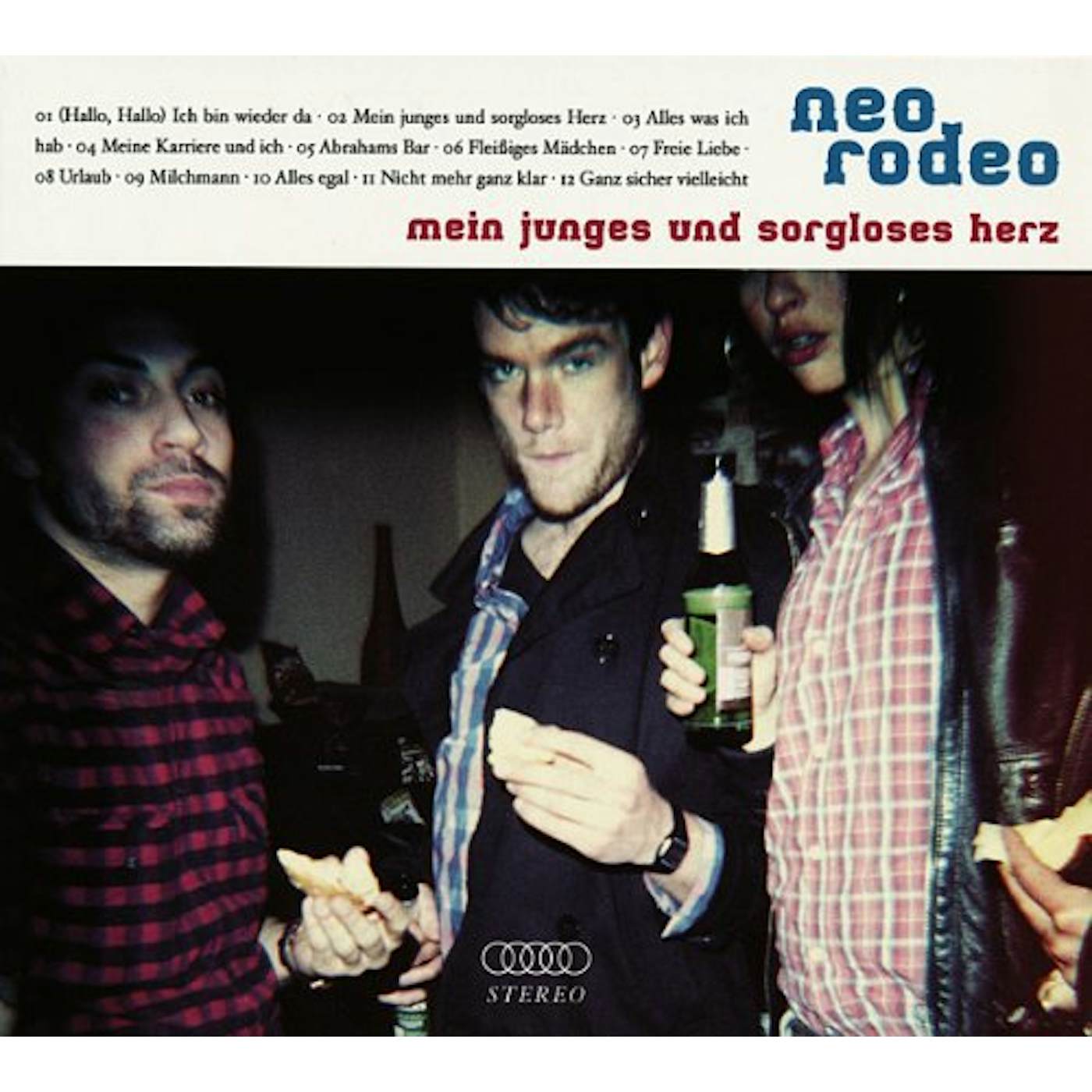 Neo Rodeo MEIN JUNGES & SORGLOSE Vinyl Record