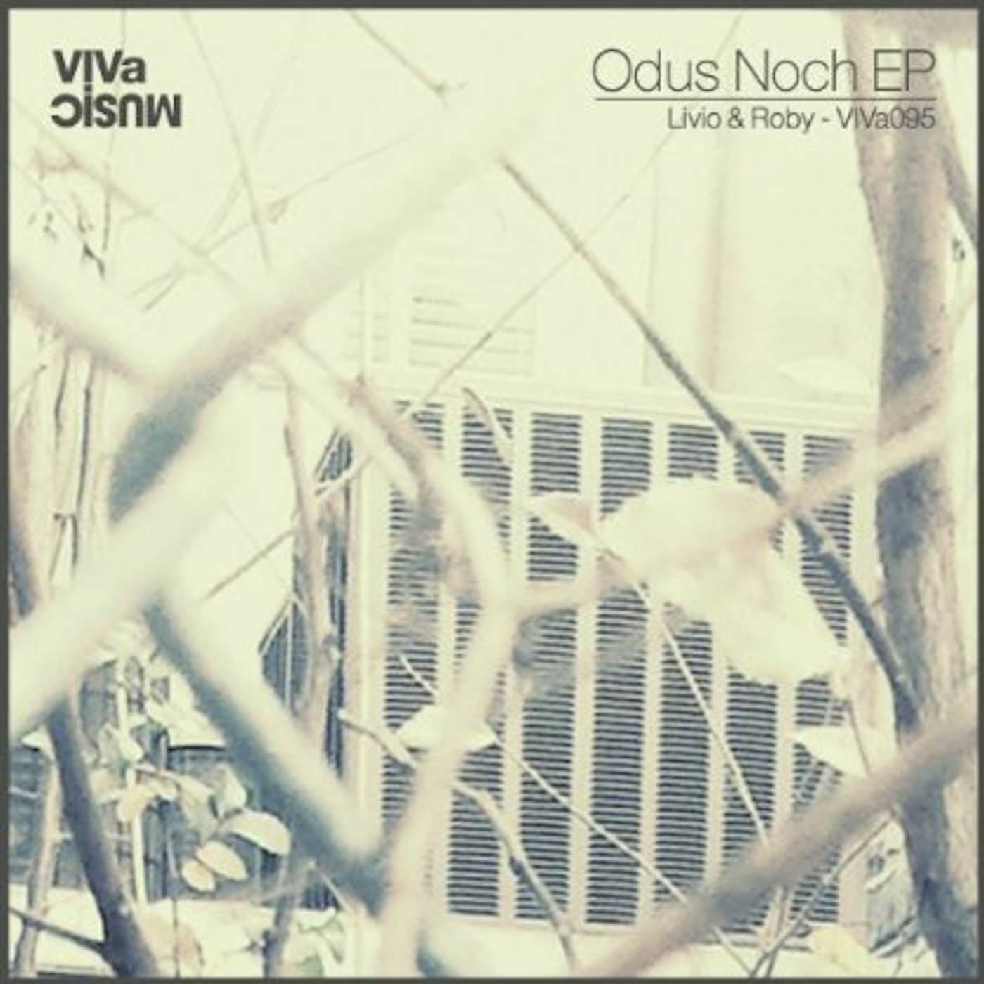 Livio & Roby Odus Noch EP Vinyl Record