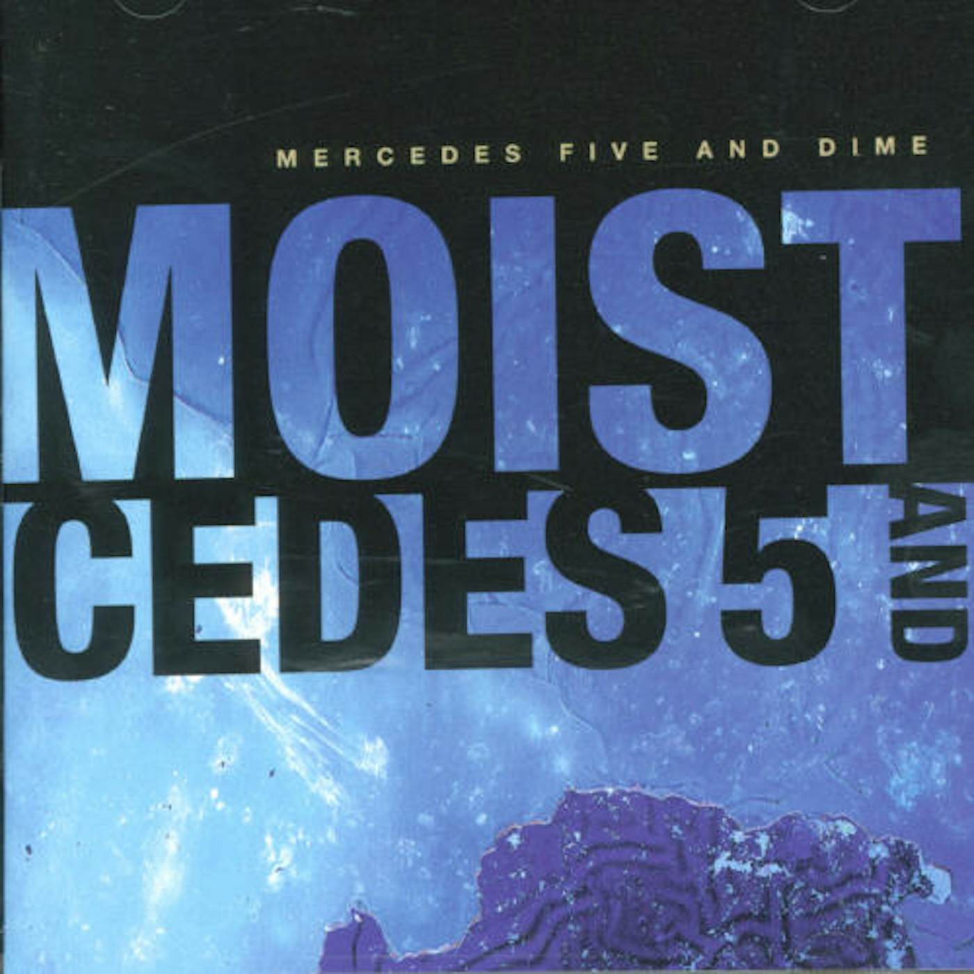 Moist MERCEDES FIVE & DIME CD