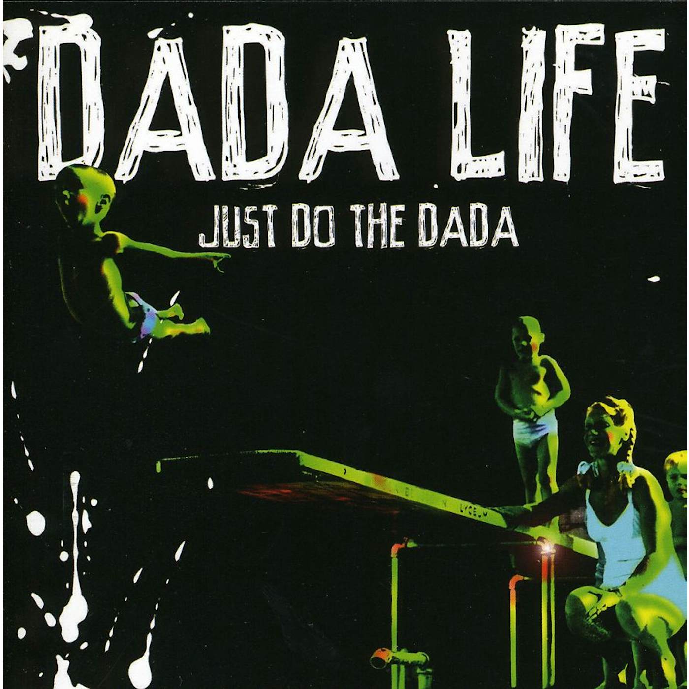 Dada Life JUST DO THE DADA CD