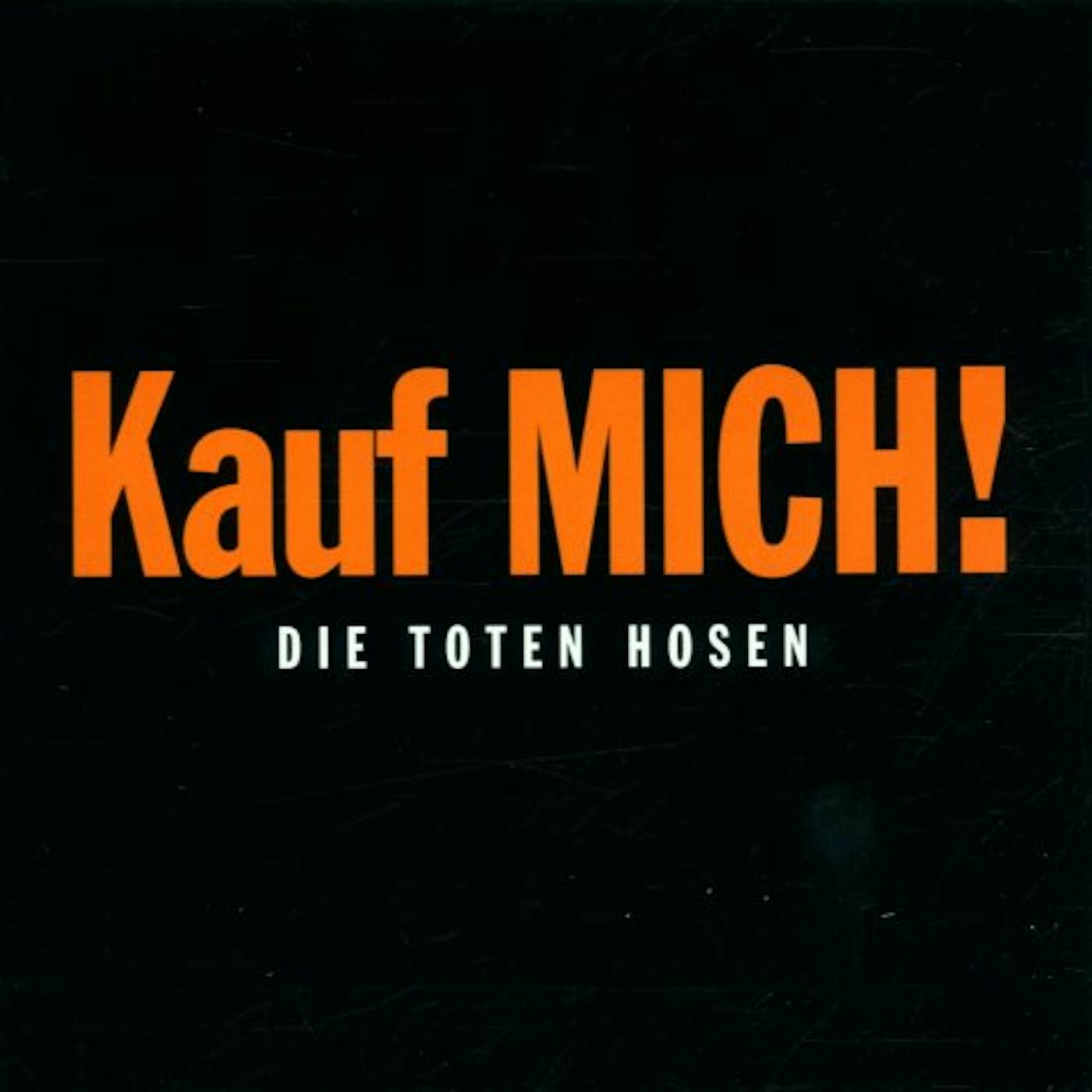 Die Toten Hosen KAUF MICH-REMASTERED CD