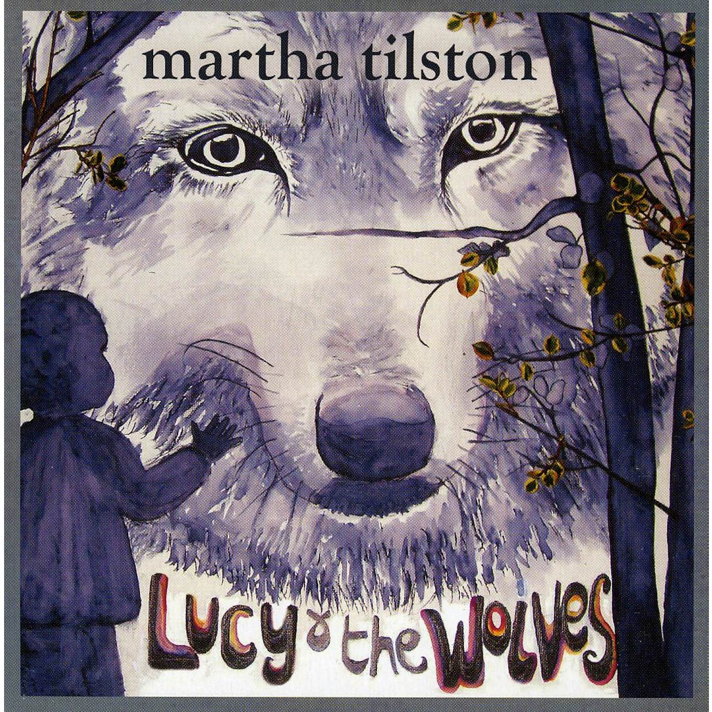 Martha Tilston LUCY & THE WOLVES CD