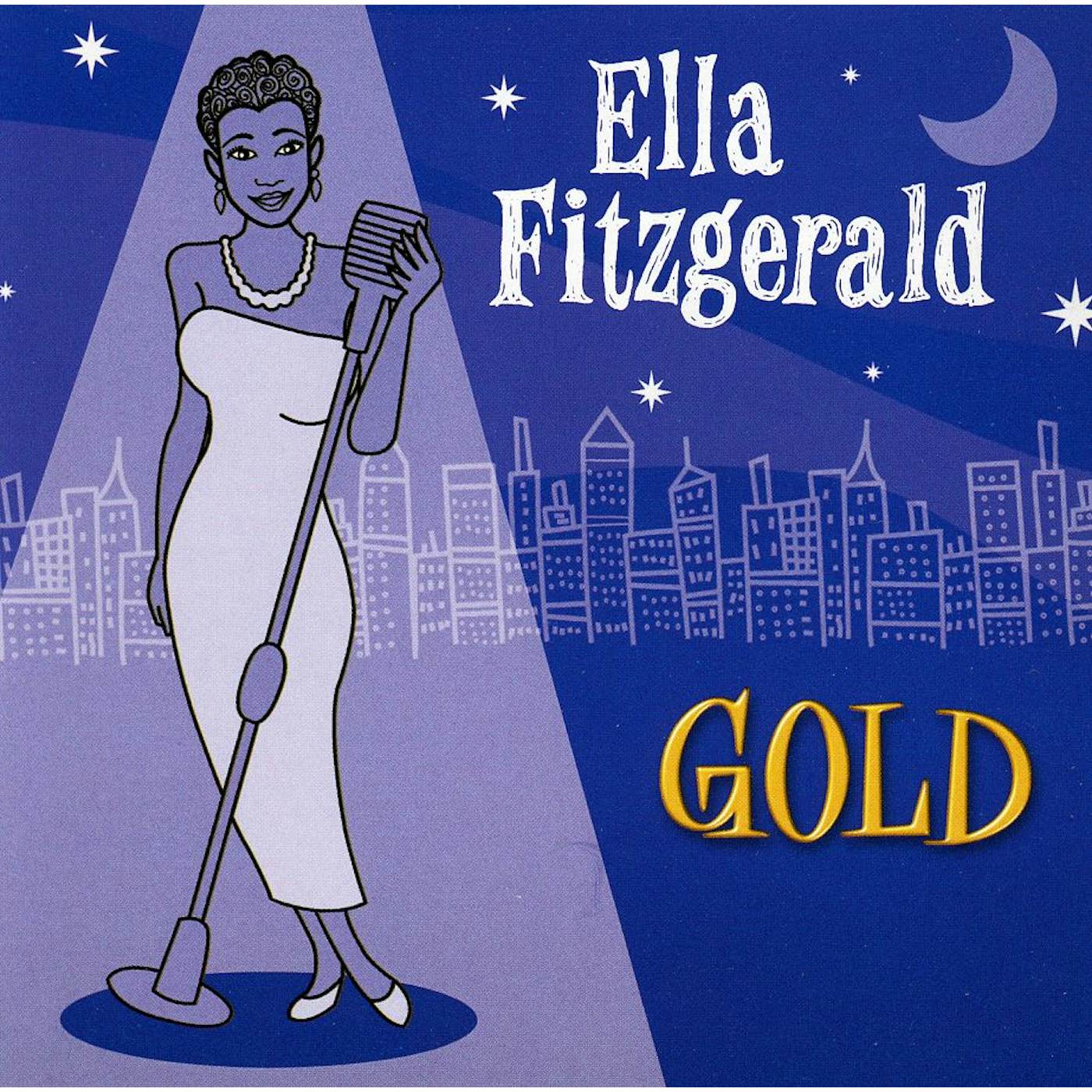 Ella Fitzgerald GOLD: ALL HER GREATEST HITS CD