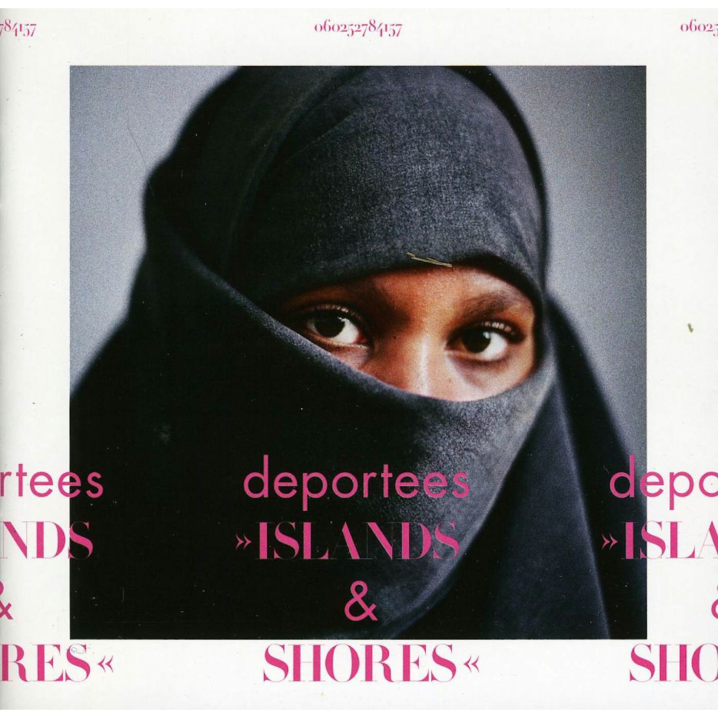 Deportees ISLANDS & SHORES CD