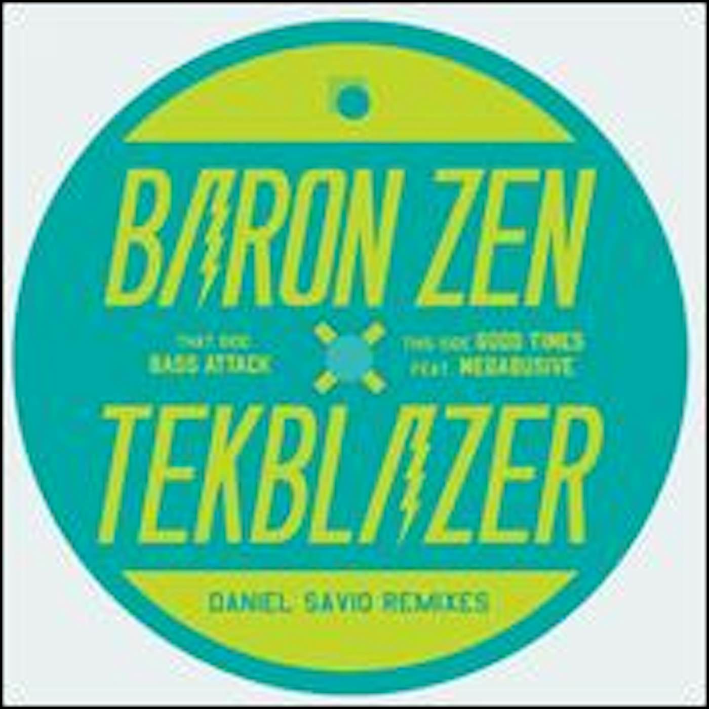 Baron Zen & Tekblazer BASS ATTACK/GOOD TIMES Vinyl Record