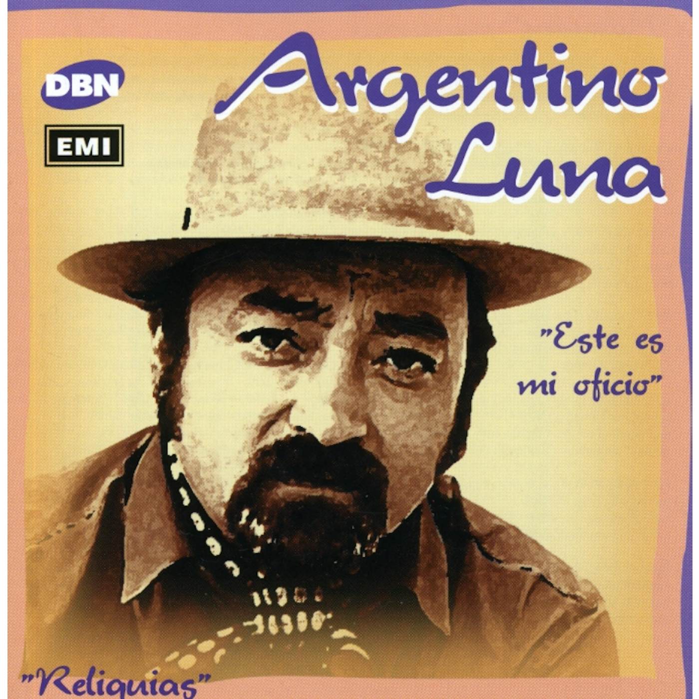 Argentino Luna ESTE ES MI OFICIO CD