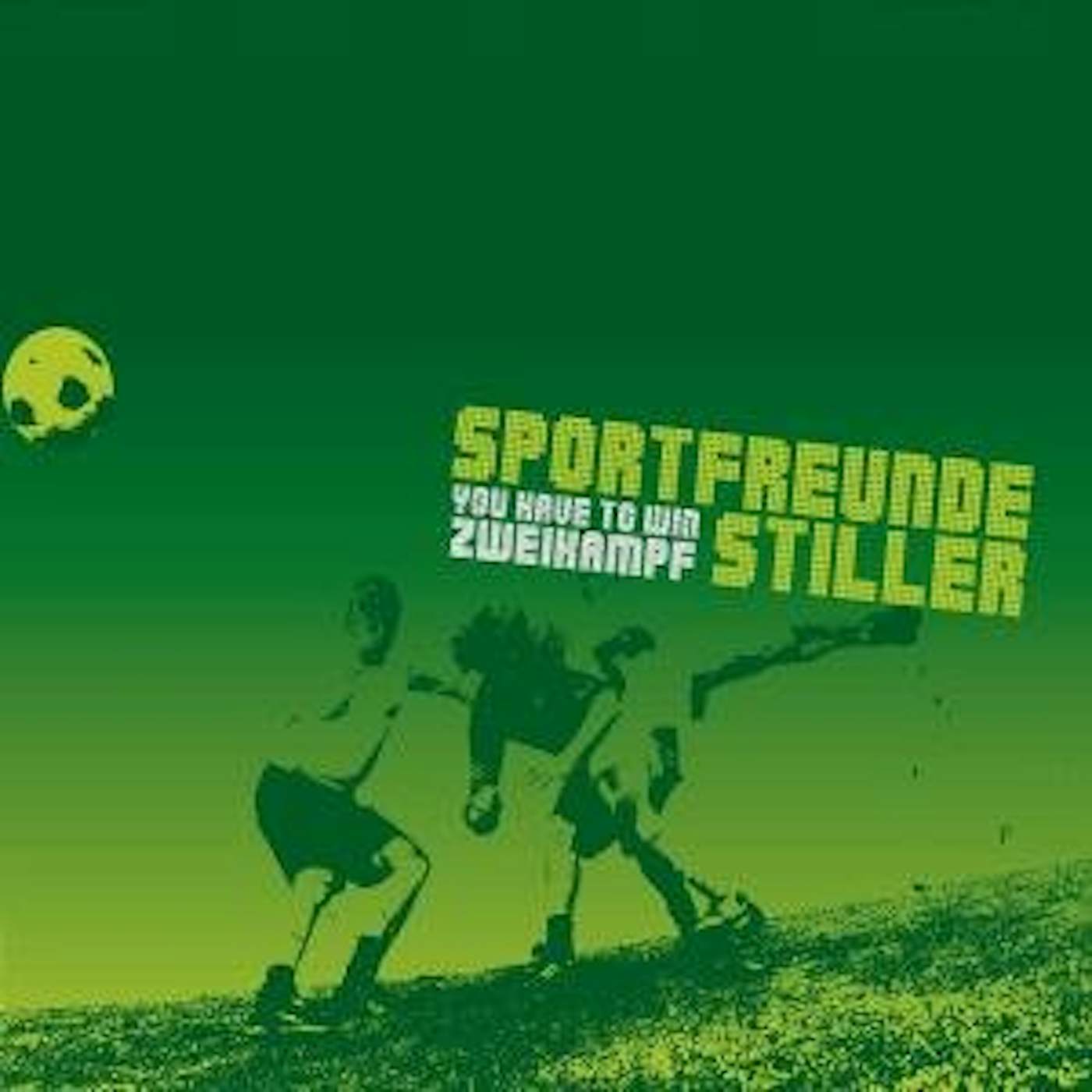 Sportfreunde Stiller YOU HAVE TO WIN ZWEIKAMPF (RE- CD