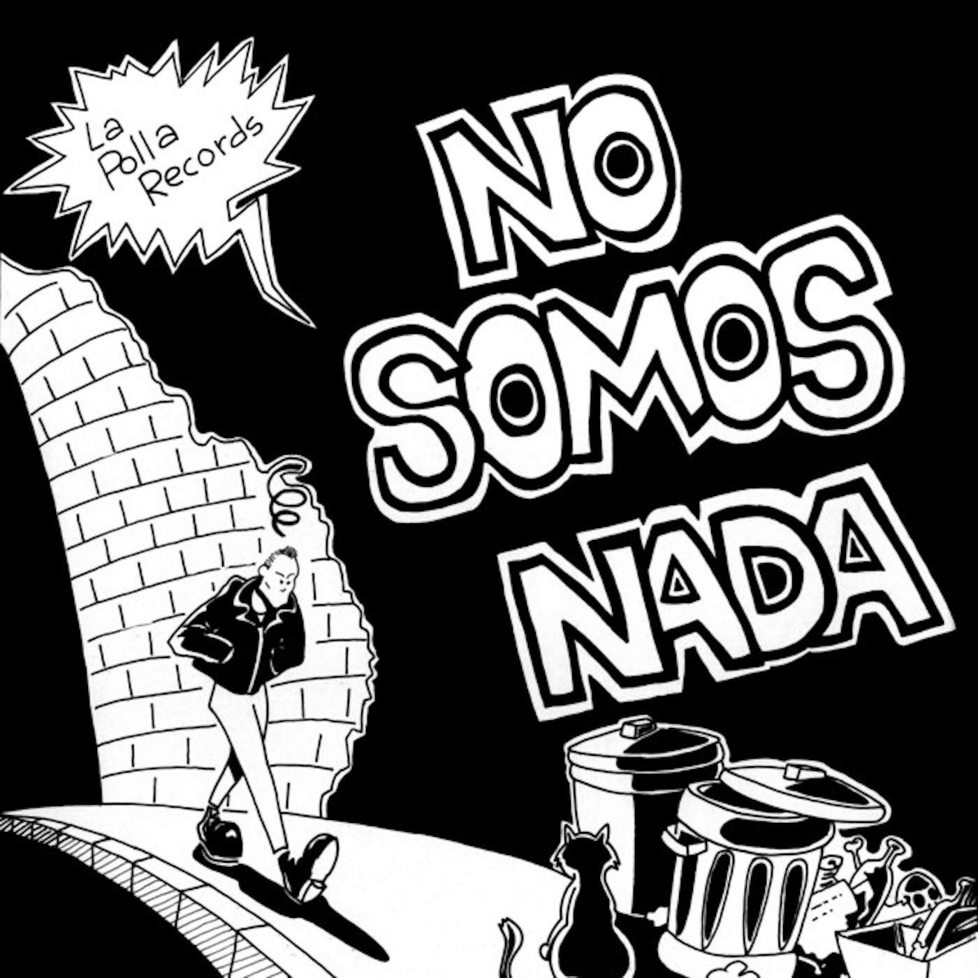 La Polla Records NO SOMOS NADA CD
