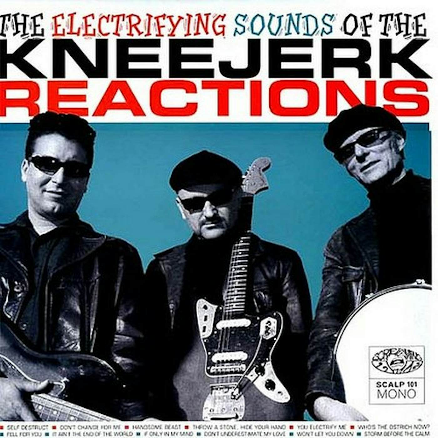 The Kneejerk Reactions ELECTRIFYING SOUND Vinyl Record
