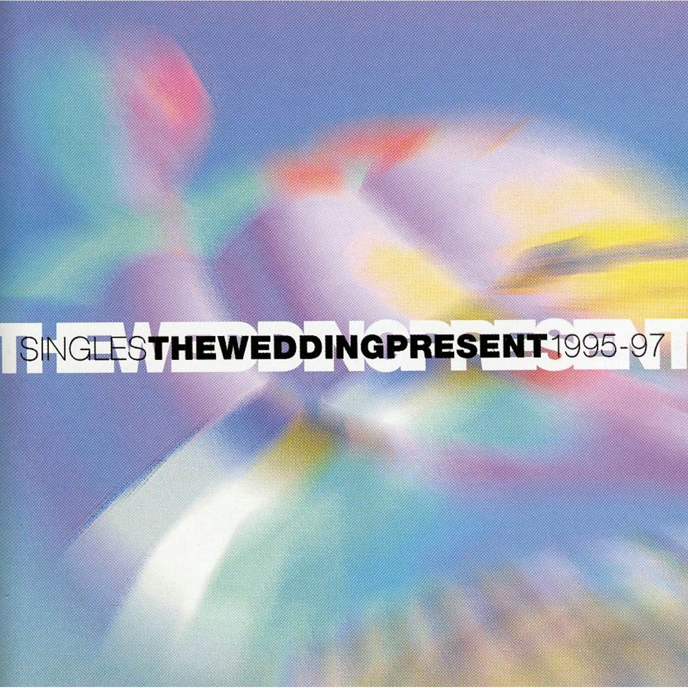 The Wedding Present SINGLES 95 97 CD