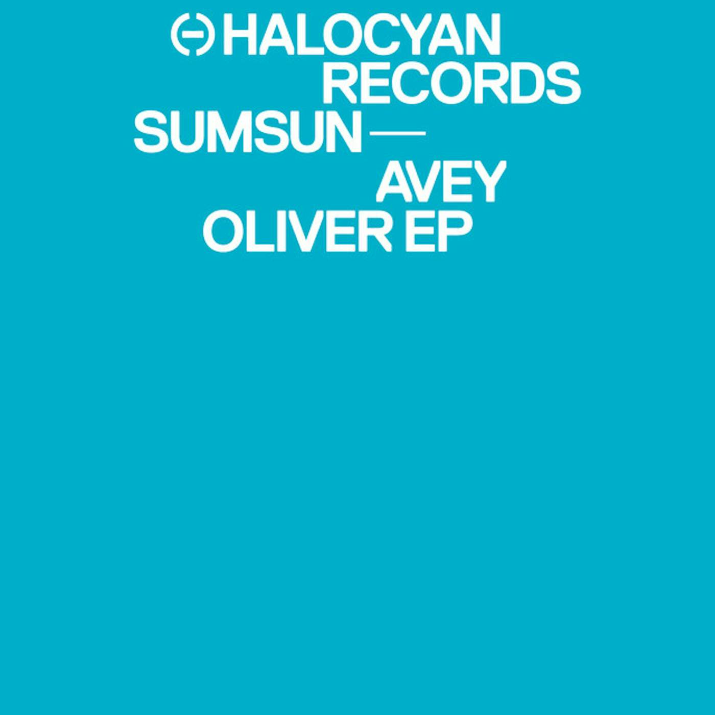 Sumsun Avey Oliver EP Vinyl Record
