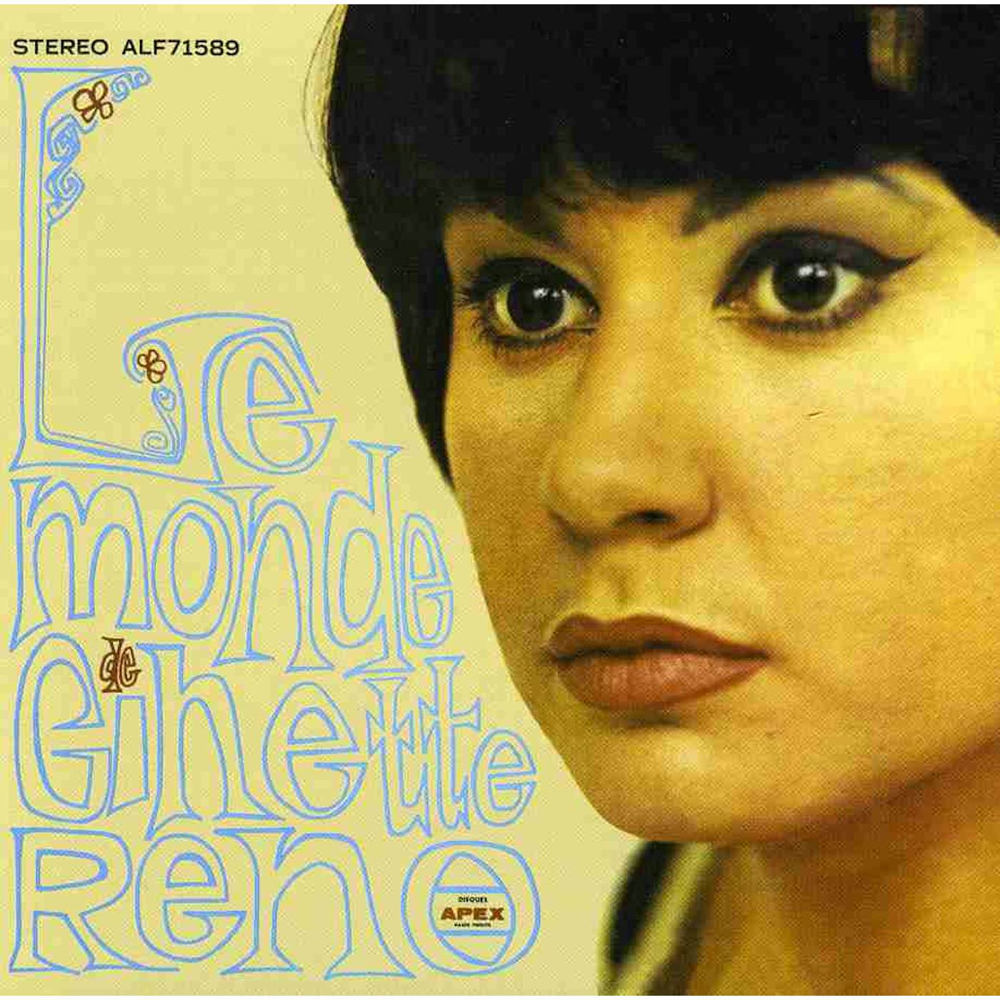 LE MONDE DE GINETTE RENO CD
