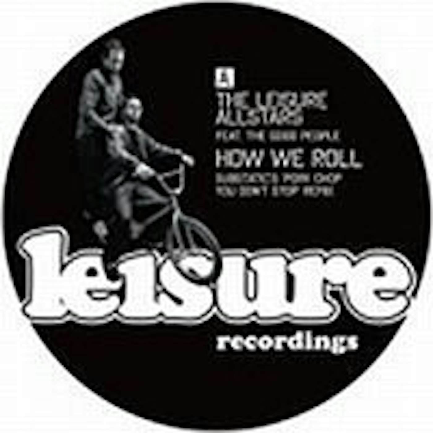 Leisure Allstars HOW WE ROLL Vinyl Record - Australia Release