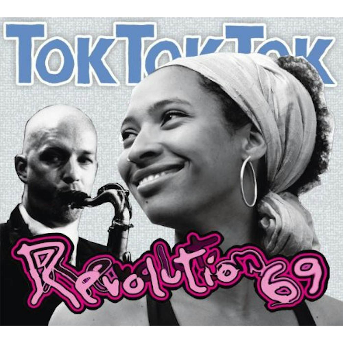 Tok Tok Tok REVOLUTION 69 CD