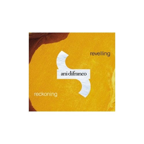 Ani DiFranco REVELLING/RECKONING CD