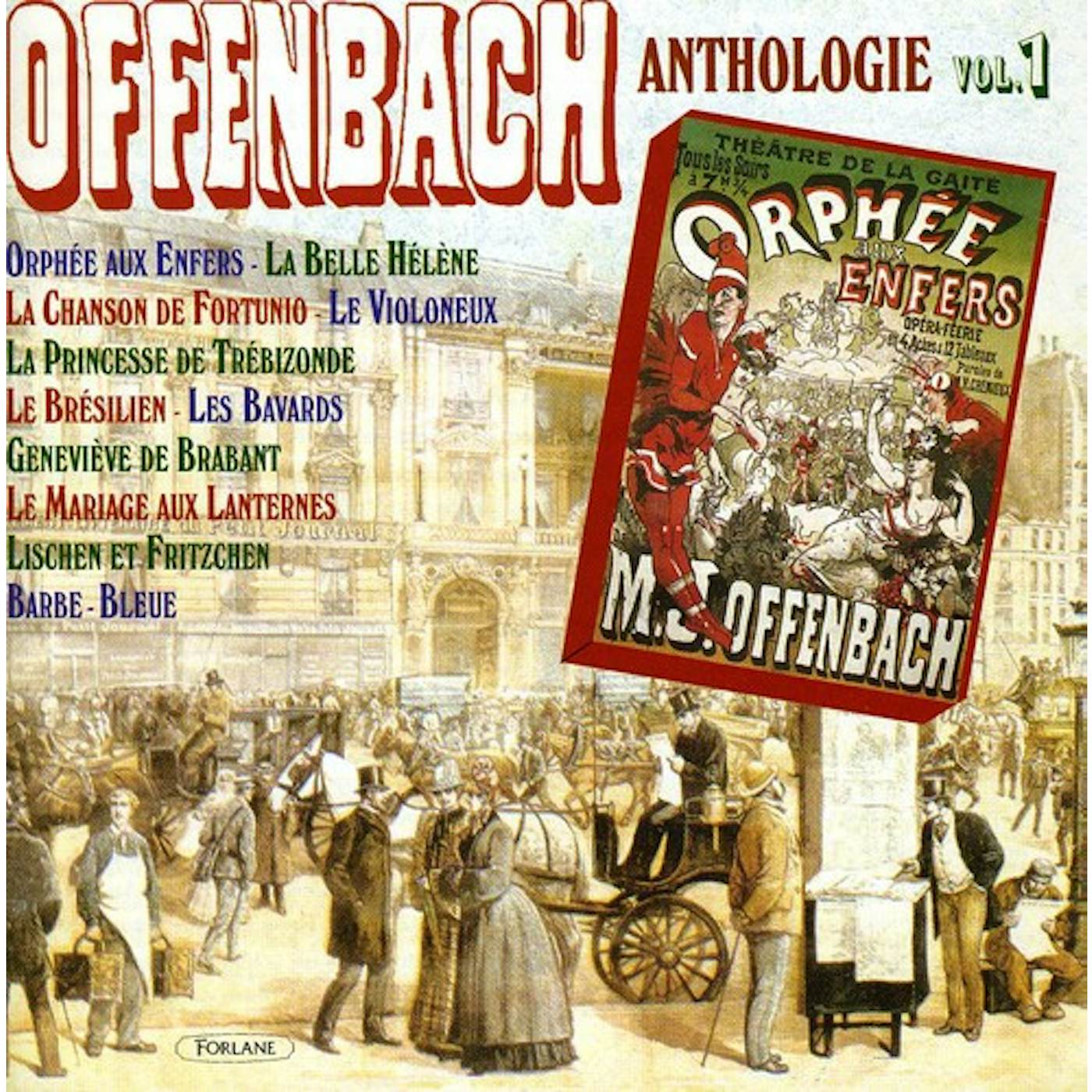 Jacques Offenbach VOL. 1-ANTHOLOGIE CD
