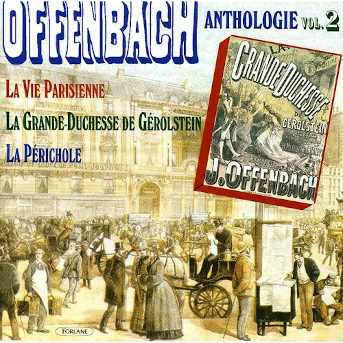 Jacques Offenbach VOL. 2-ANTHOLOGIE CD
