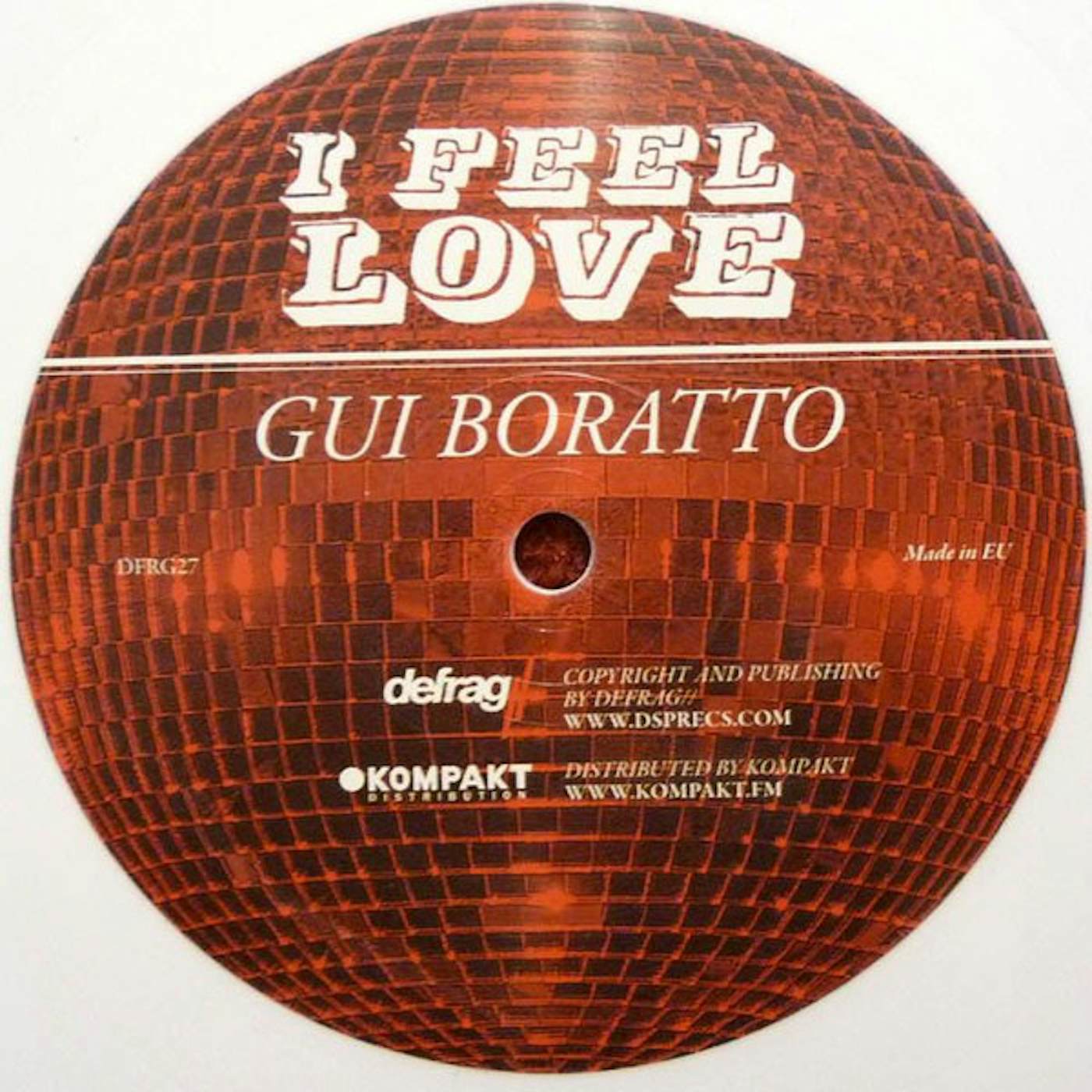 Gui Boratto I Feel Love Vinyl Record