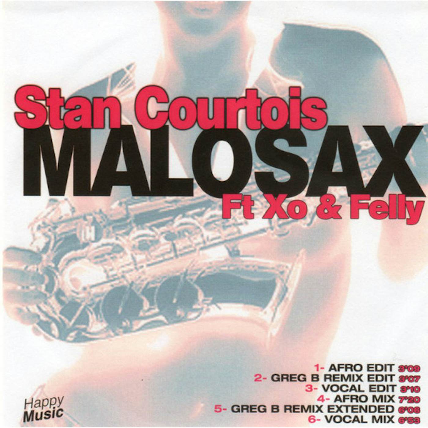 Stan Courtois Feat. Xo & Felly MALOSAX Vinyl Record