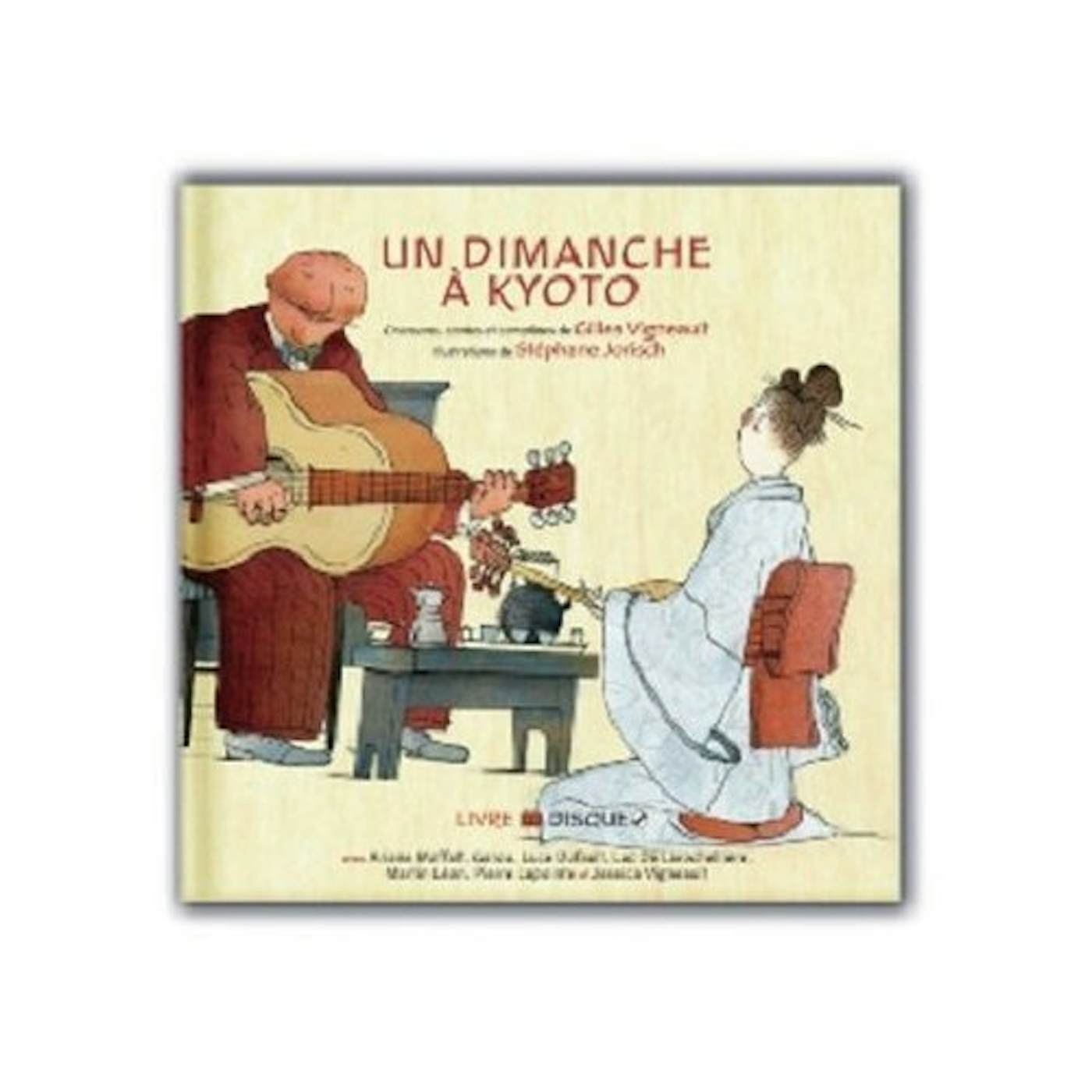 Gilles Vigneault UN DIMANCHE A KYOTO CD