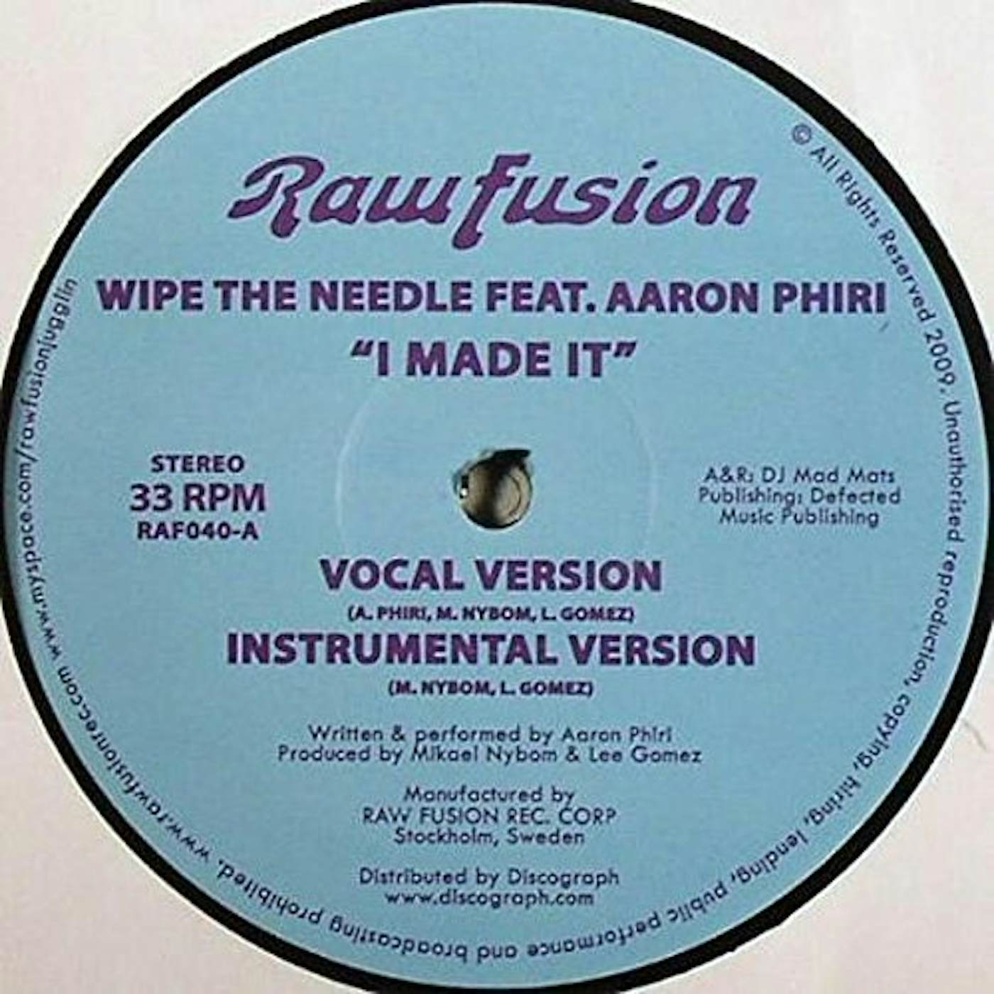 Wipe The Needle I MADE IT Vinyl Record
