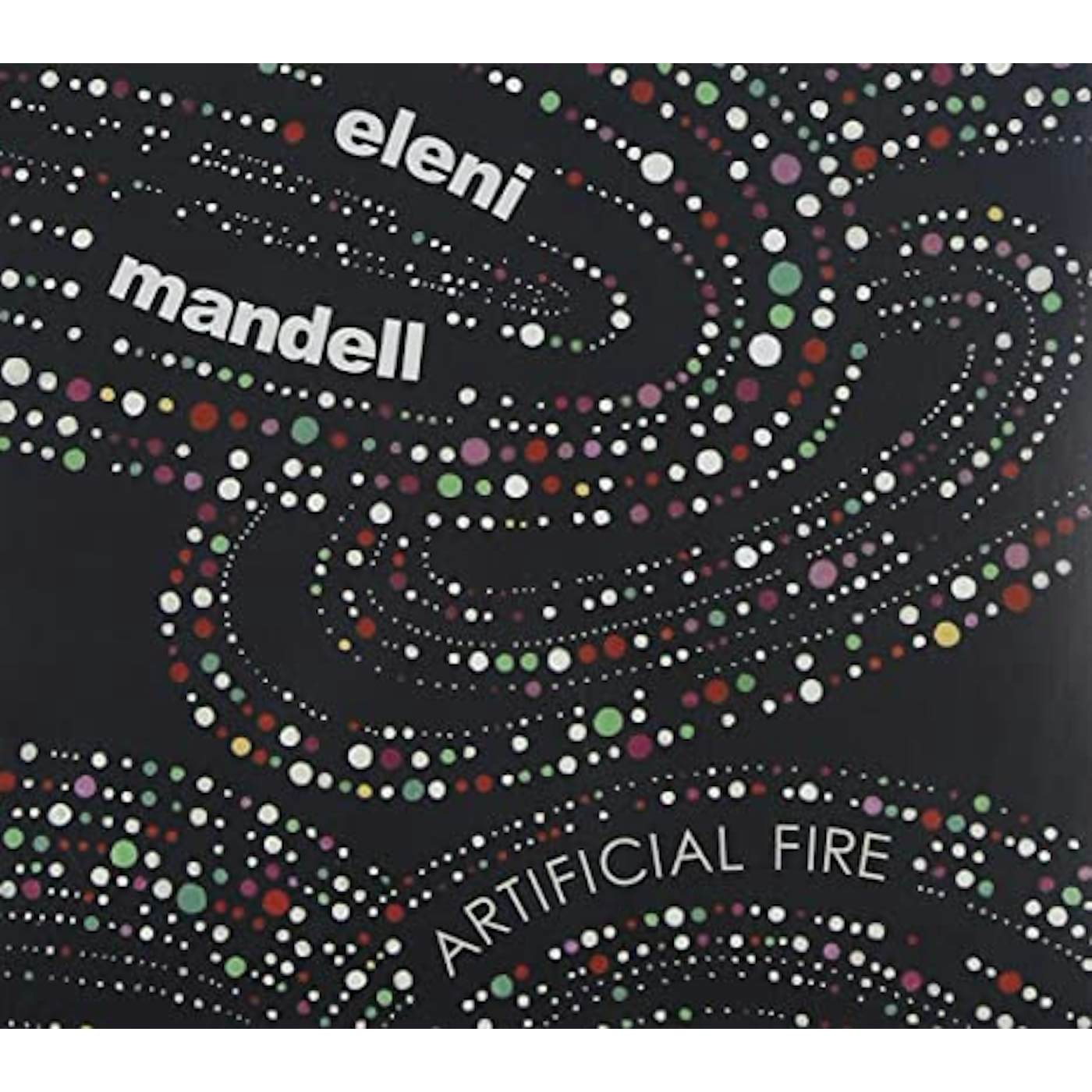 Eleni Mandell ARTIFICIAL FIRE (GER) Vinyl Record