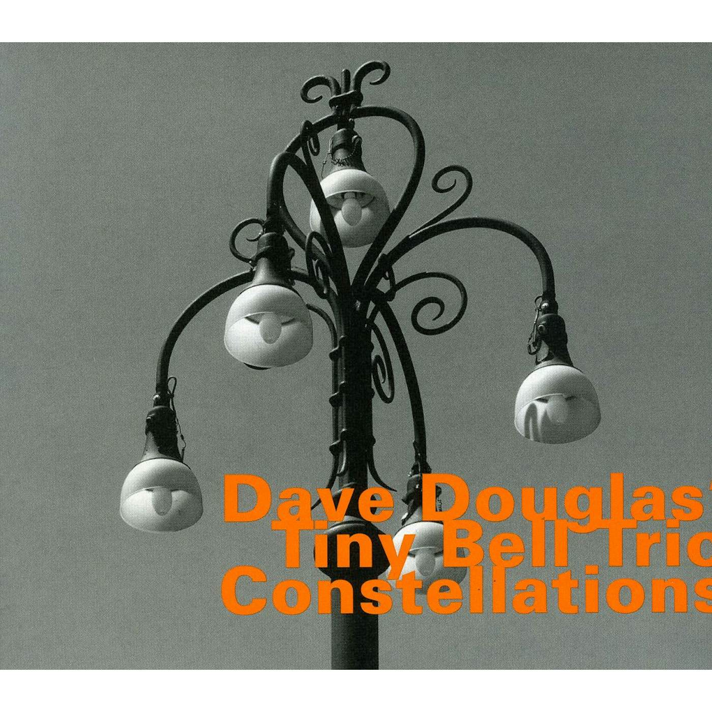 Dave Douglas TINY BELL TRIO: CONSTELLATIONS CD