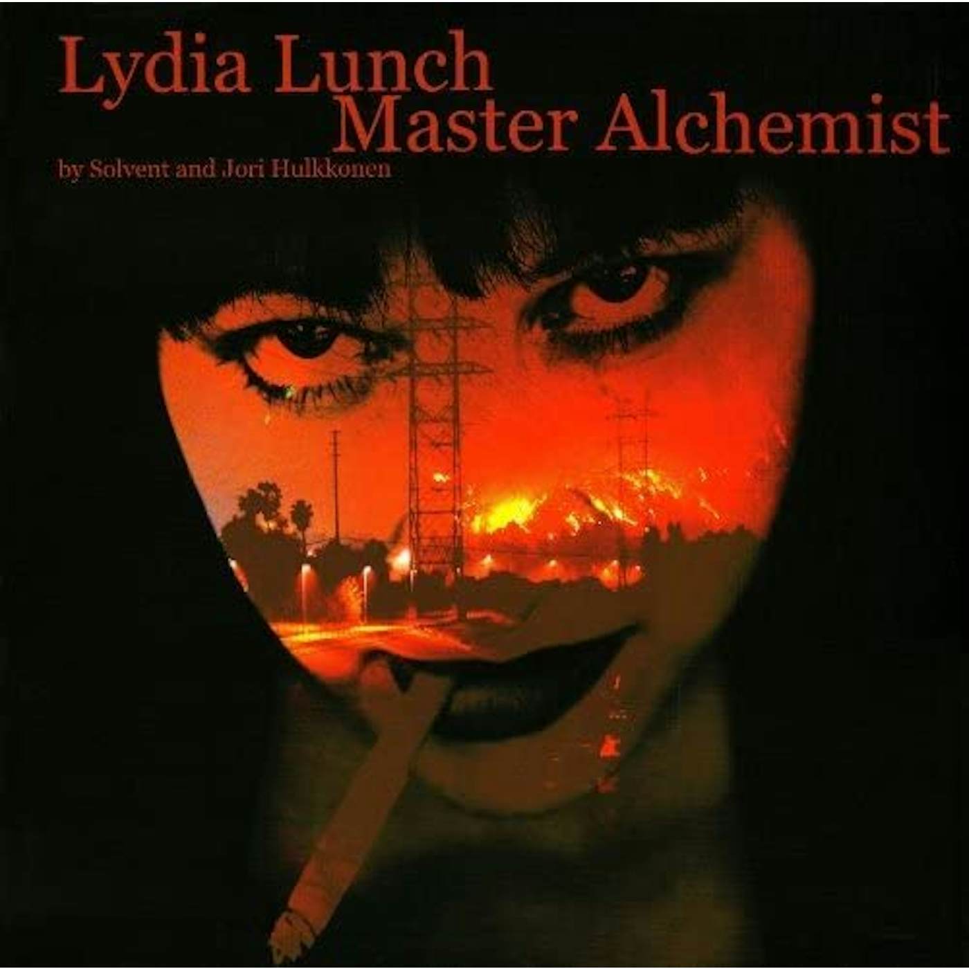 Lydia Lunch 67080 MASTER ALCHEMIST (SOLVENT & HULKONN Vinyl Record